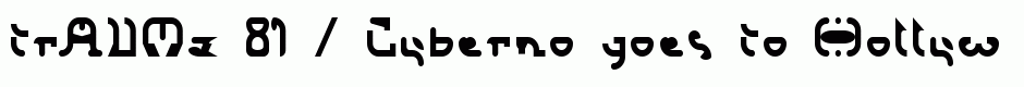 trAUMa 81 / Cyberno