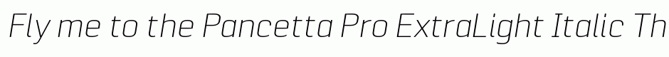 Pancetta Pro ExtraLight Italic
