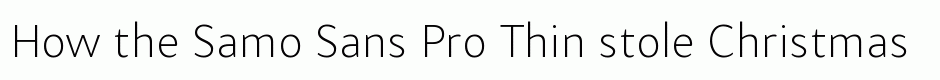 Samo Sans Pro Thin