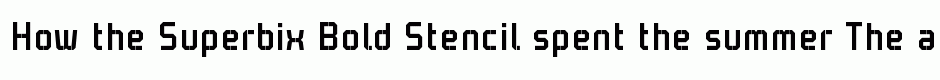 Superbix Bold Stencil