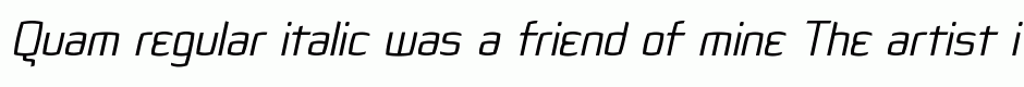 Quam regular italic