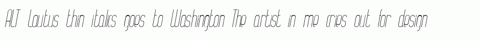 ALT Lautus thin italics