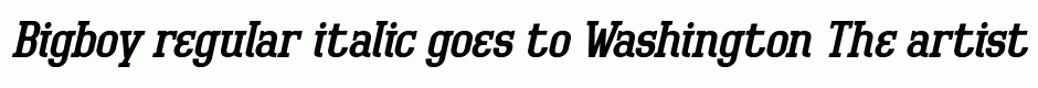Bigboy regular italic