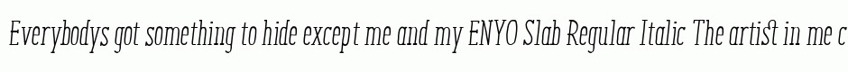 ENYO Slab Regular Italic
