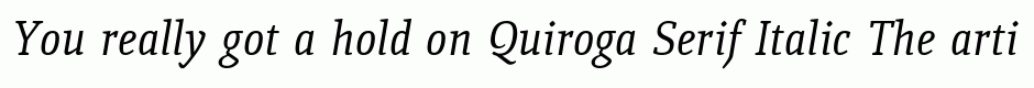 Quiroga Serif Italic