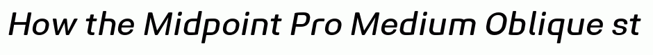 Midpoint Pro Medium Oblique