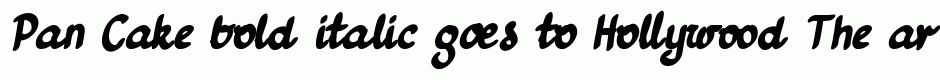 Pan Cake bold italic
