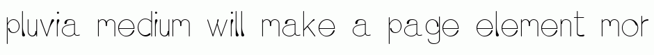 pluvia medium