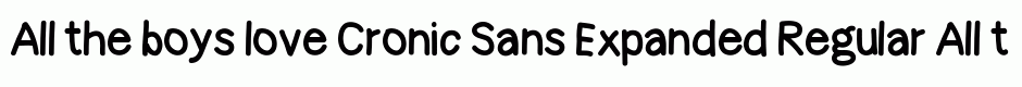 Cronic Sans Expanded Regular