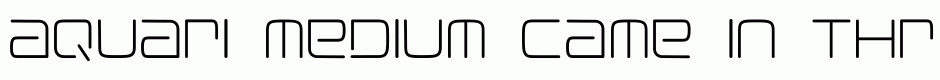 Aquari Medium