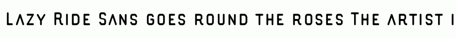 Lazy Ride Sans