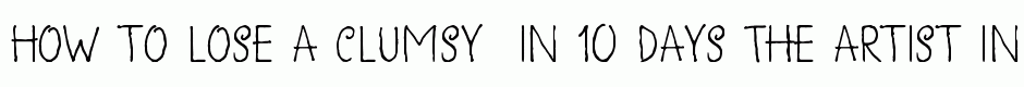 Clumsy 