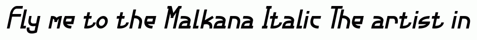 Malkana Italic