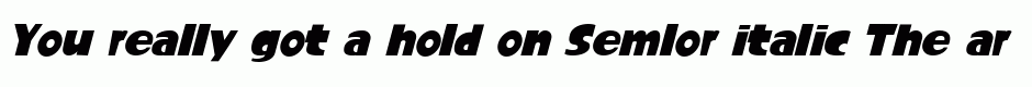 Semlor italic