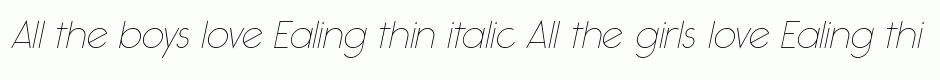 Ealing thin italic