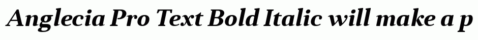 Anglecia Pro Text Bold Italic
