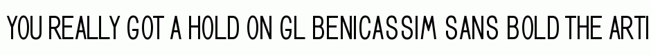 GL Benicassim sans bold