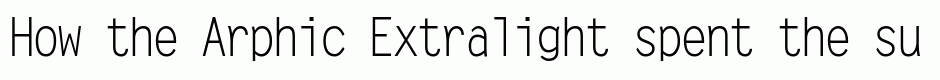 Arphic Extralight