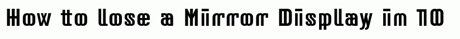 Mirror Display