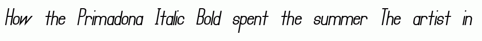 Primadona Italic Bold