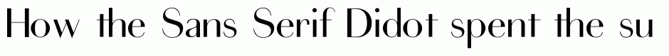 Sans Serif Didot