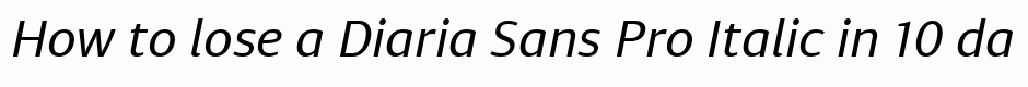 Diaria Sans Pro Italic