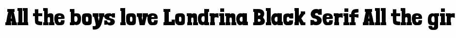 Londrina Black Serif