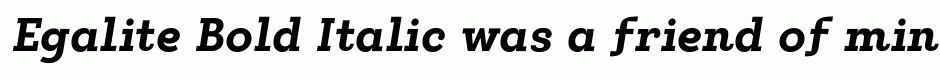 Egalite Bold Italic