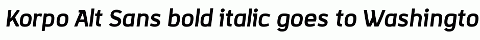 Korpo Alt Sans bold italic