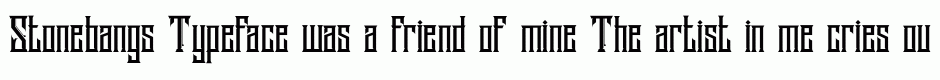 Stonebangs Typeface