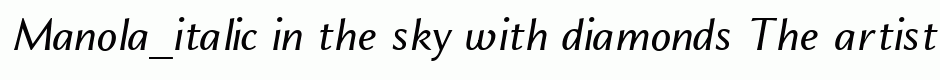 Manola_italic