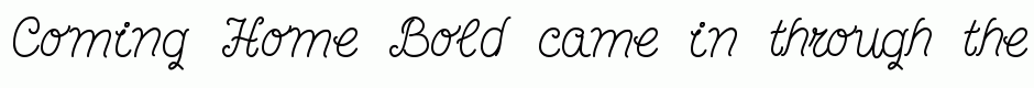 Coming Home Bold