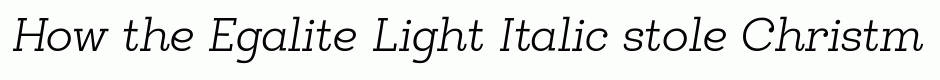 Egalite Light Italic