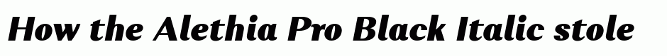 Alethia Pro Black Italic