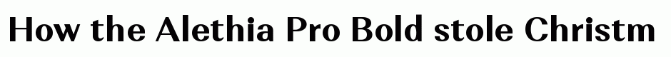 Alethia Pro Bold