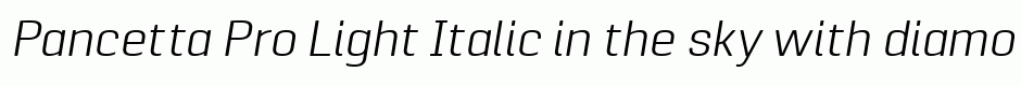 Pancetta Pro Light Italic