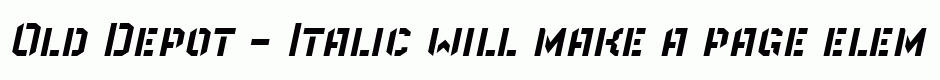 Old Depot - Italic
