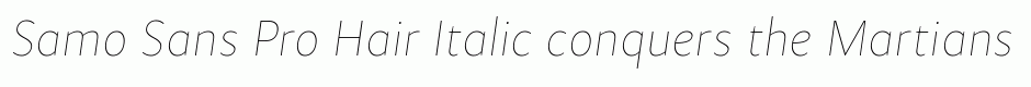 Samo Sans Pro Hair Italic