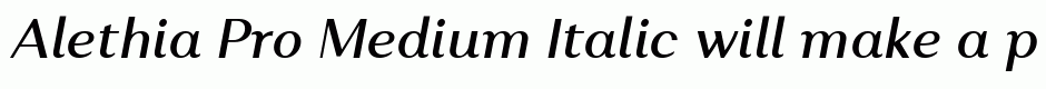 Alethia Pro Medium Italic