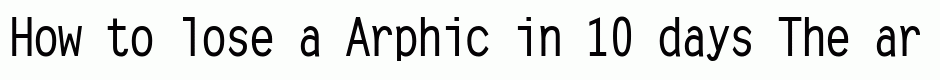 Arphic