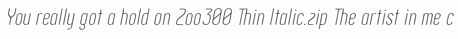Zoo300 Thin Italic.zip