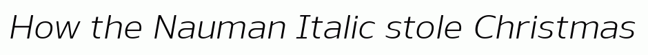 Nauman Italic