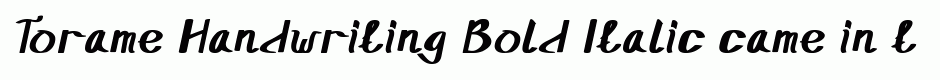 Torame Handwriting Bold Italic