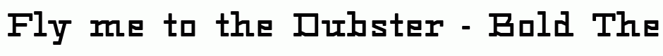 Dubster - Bold