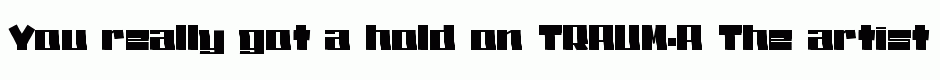 TRAUM-A
