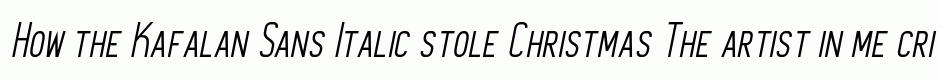 Kafalan Sans Italic