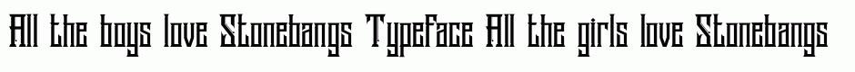 Stonebangs Typeface