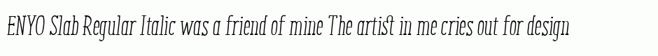 ENYO Slab Regular Italic