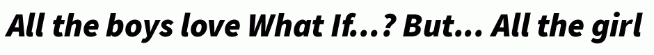 What If...? But...