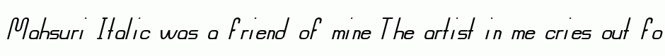 Mahsuri Italic